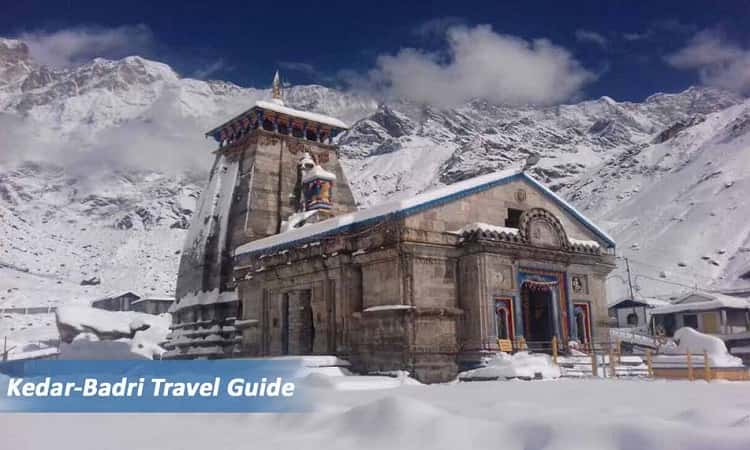 The Travel Guide of Kedarnath and Badrinath Yatra | Incredible India