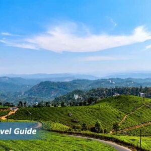 The Ultimate Travel Guide of Beautiful Munnar | Incredible India