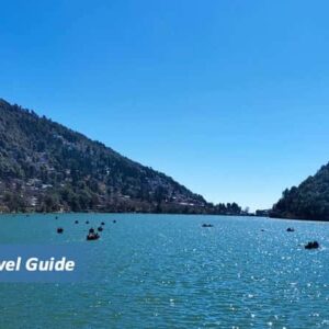 The Best Travel Guide of Nainital and Best Places to Visit | Incredible India